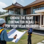 Right Contractor in Bali