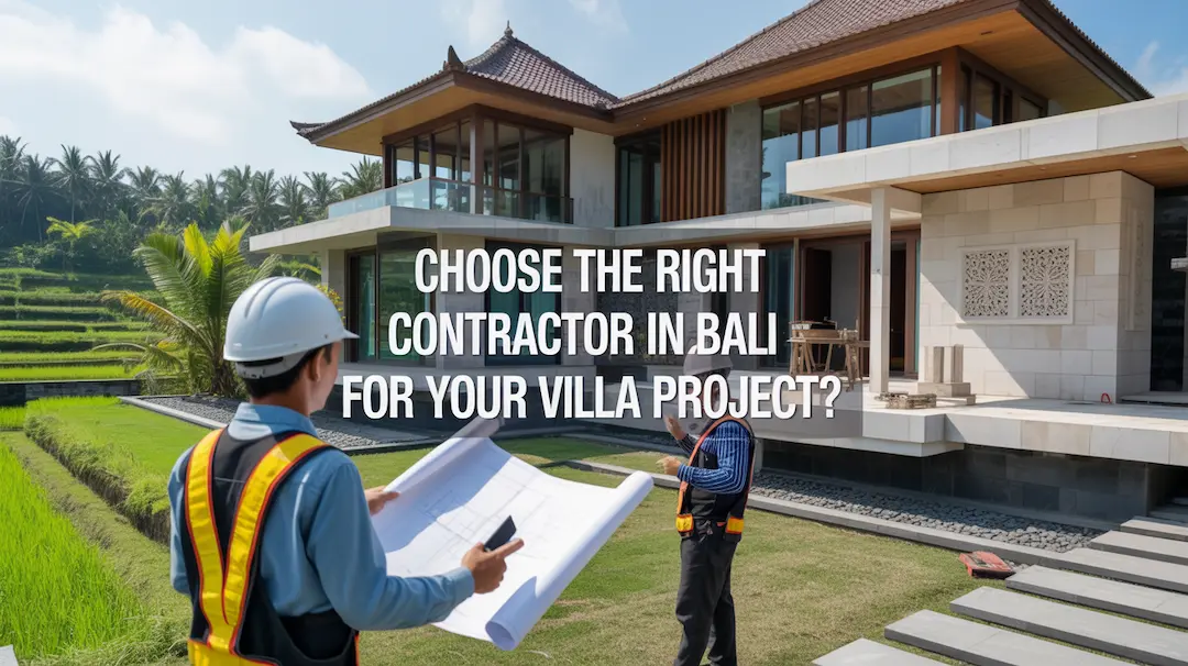 Right Contractor in Bali Right Contractor in Bali